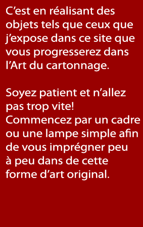 voulez-vous fabriquer une lampe?